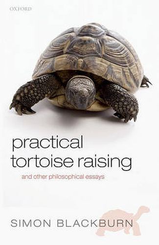 Cover image for Practical Tortoise Raising: and other philosophical essays