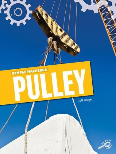 Cover image for Simple Machines Pulley