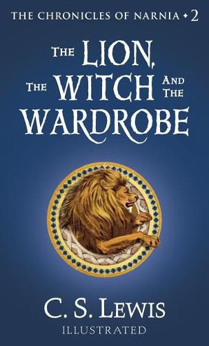 Cover image for The Lion, the Witch and the Wardrobe
