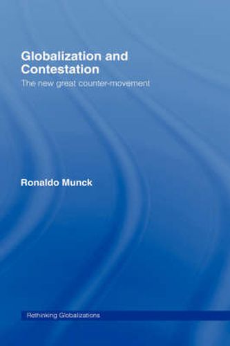 Cover image for Globalization and Contestation: The New Great Counter-Movement