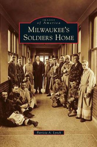 Milwaukee's Soldiers Home