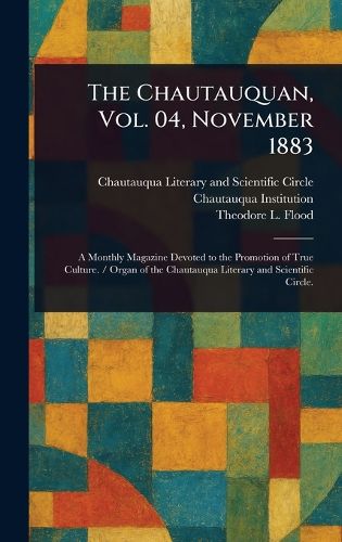 Cover image for The Chautauquan, Vol. 04, November 1883