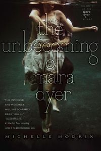 Cover image for The Unbecoming of Mara Dyer