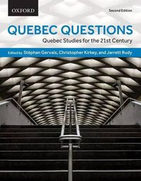 Cover image for Quebec Questions: Quebec Studies for the Twenty-first Century