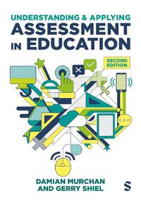 Cover image for Understanding and Applying Assessment in Education