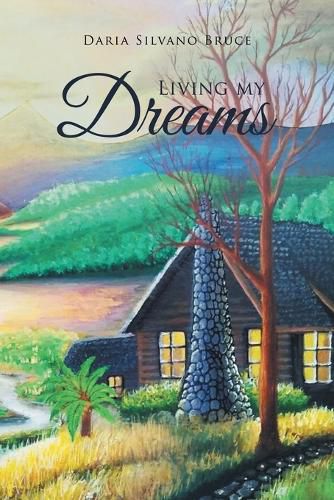 Cover image for Living My Dreams