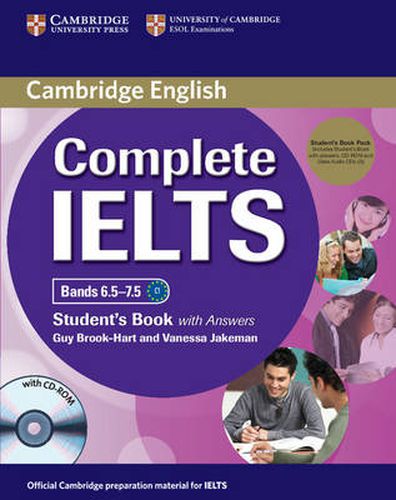 Cover image for Complete IELTS Bands 6.5-7.5 Student's Pack (Student's Book with Answers with CD-ROM and Class Audio CDs (2))