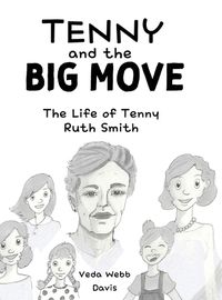 Cover image for Tenny and the Big Move