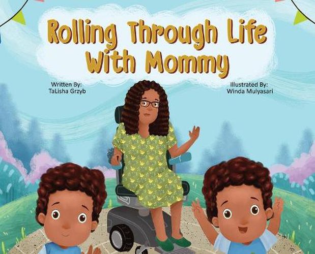 Cover image for Rolling Through Life With Mommy