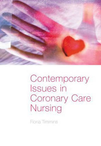 Cover image for Contemporary Issues in Coronary Care Nursing