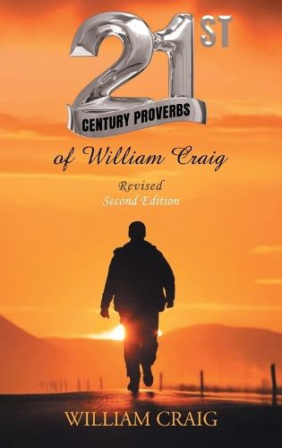 Cover image for 21ST CENTURY PROVERBS of William Craig