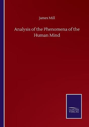 Cover image for Analysis of the Phenomena of the Human Mind