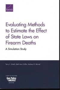 Cover image for Evaluating Methods to Estimate the Effect of State Laws on Firearm Deaths: A Simulation Study