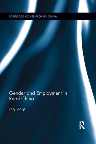 Cover image for Gender and Employment in Rural China