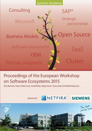 Proceedings of the European Workshop on Software Ecosystems 2015