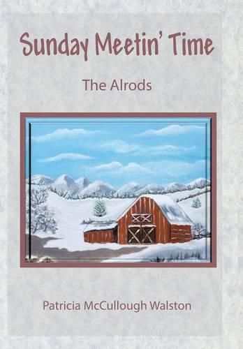 Cover image for Sunday Meetin' Time: The Alrods