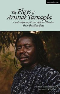 Cover image for The Plays of Aristide Tarnagda