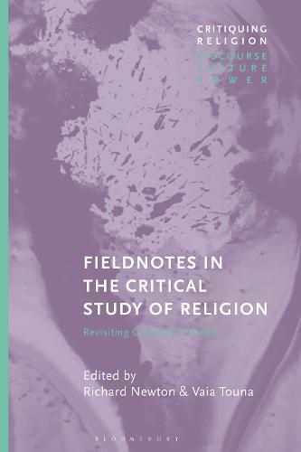 Cover image for Fieldnotes in the Critical Study of Religion: Revisiting Classical Theorists