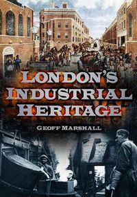 Cover image for London's Industrial Heritage