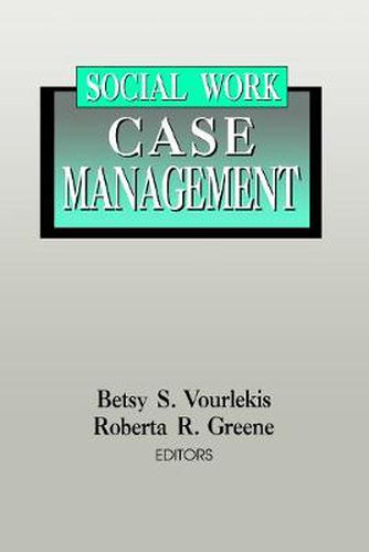 Cover image for Social Work Case Management