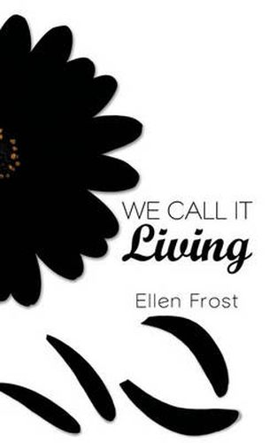 Cover image for We Call It Living