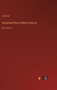Cover image for Synoptical Flora of North America