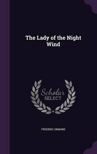 Cover image for The Lady of the Night Wind
