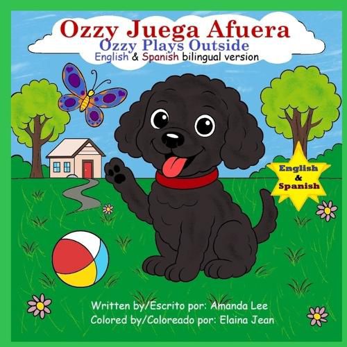 Cover image for Ozzy Juega Afuera (Ozzy Plays Outside) - Bilingual Storybook