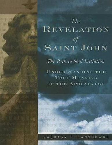 Cover image for The Revelation of St. John: The Path to Soul Initiation