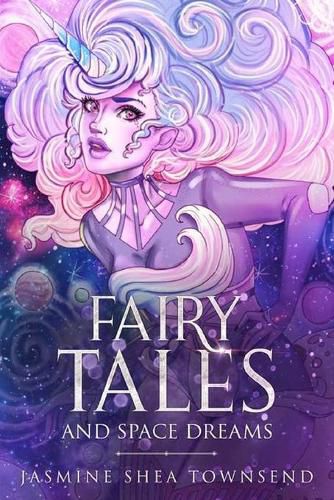 Cover image for Fairy Tales and Space Dreams