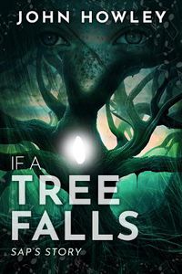 Cover image for If a Tree Falls