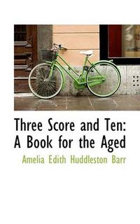 Cover image for Three Score and Ten