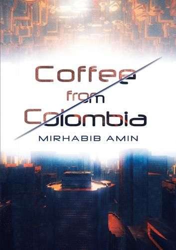Cover image for Coffee from Colombia