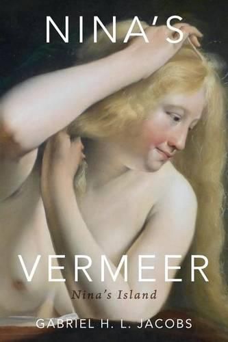 Nina's Vermeer: Nina's Island