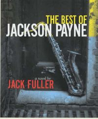 Cover image for The Best of Jackson Payne: A Novel