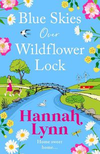 Cover image for Blue Skies Over Wildflower Lock