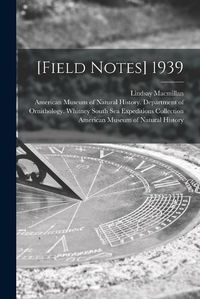 Cover image for [Field Notes] 1939