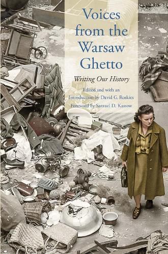 Cover image for Voices from the Warsaw Ghetto: Writing Our History