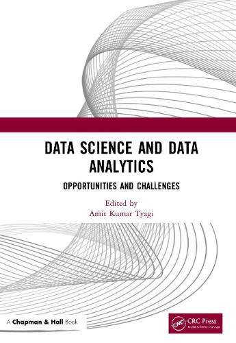Cover image for Data Science and Data Analytics: Opportunities and Challenges