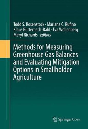 Cover image for Methods for Measuring Greenhouse Gas Balances and Evaluating Mitigation Options in Smallholder Agriculture