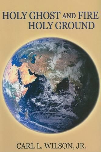 Cover image for Holy Ghost and Fire - Holy Ground