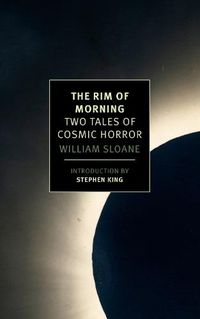 Cover image for The Rim of Morning: Two Tales of Cosmic Horror