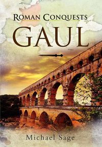 Cover image for Roman Conquests: Gaul