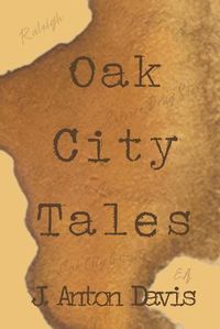 Cover image for Oak City Tales