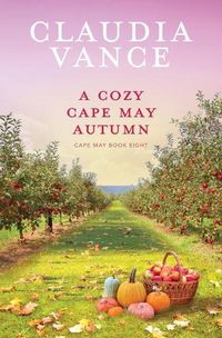 Cover image for A Cozy Cape May Autumn (Cape May Book 8)