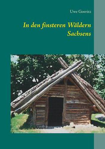 Cover image for In den finsteren Waldern Sachsens