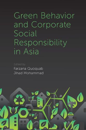 Cover image for Green Behavior and Corporate Social Responsibility in Asia