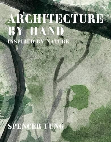 Cover image for Architecture by Hand: Inspired by Nature