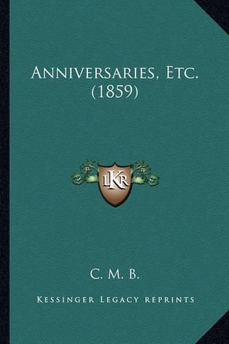 Anniversaries, Etc. (1859)