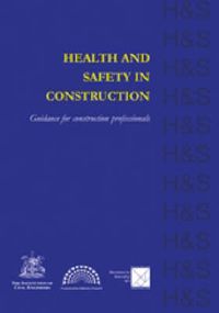 Cover image for Health and Safety in Construction: Guidance for Construction Professionals